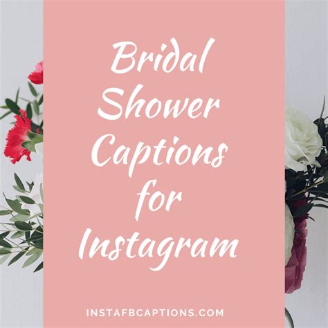 98 Bridal Shower Instagram Captions And Quotes In 2023