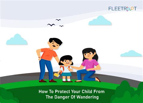 How To Protect Your Child From The Danger Of Wandering