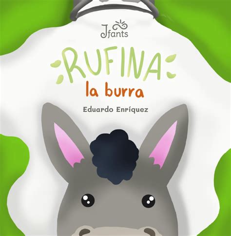 Rufina La Burra By Jacque Rivera Issuu