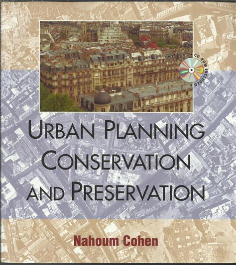 Urban Planning Conservation And Preservation By Cohen Nahum Very
