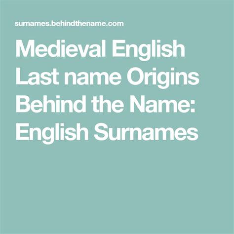 Medieval English Last Name Origins Behind The Name English Surnames
