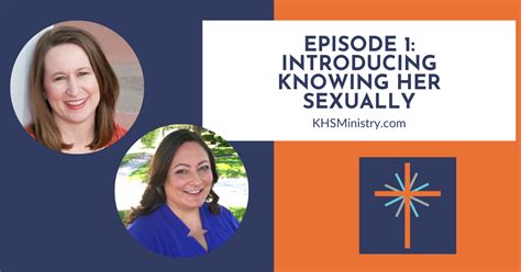 episode 1 introducing knowing her sexually knowing her sexually