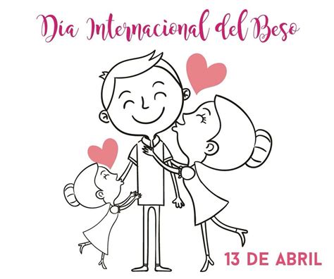 13 De Abril Día Internacional Del Beso Feliz Dia Del Beso Día