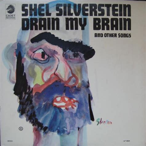 Drain My Brain By Shel Silverstein 1967 Lp Cadet Cdandlp Ref