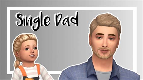 The Sims 4 Cas Single Dad Full Cc List Youtube