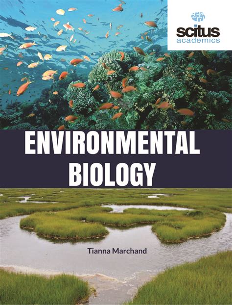 Environmental Biology Scitus Academics