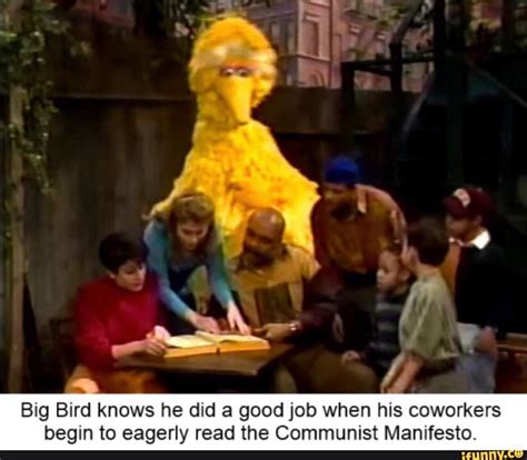 Big Bird Knows He Did A Good Job When His Coworkers Begin To Eagerly