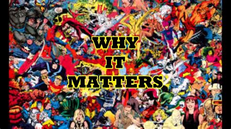 Why Classic Comic Book Characters Matter Youtube