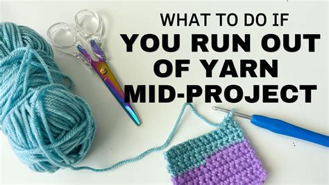 What To Do if You Run Out of Yarn Mid Project: How to Attach Yarn - YouTube