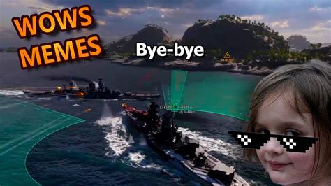 World Of Warships Funny Memes 152 Youtube