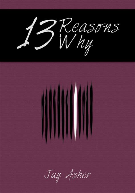Thirteen Reasons Why Whole Book Mr Brunkens Online Classroom