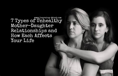 7 types of unhealthy mother daughter relationships and how each affects your life learning mind