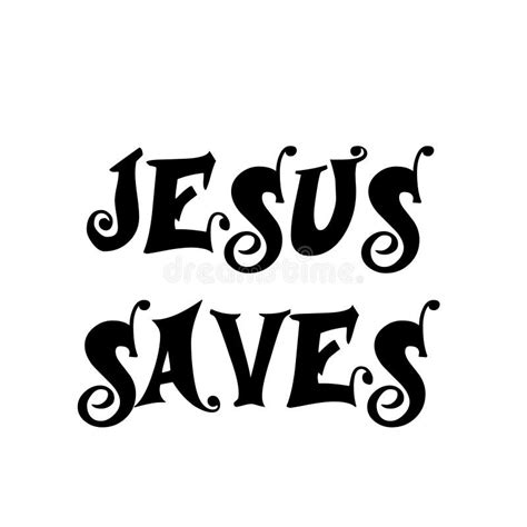 Jesus Saves Stock Illustrations 96 Jesus Saves Stock Illustrations
