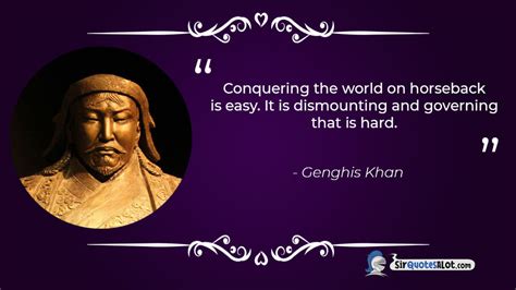 40 Conquering Genghis Khan Quotes Sir Quotesalot