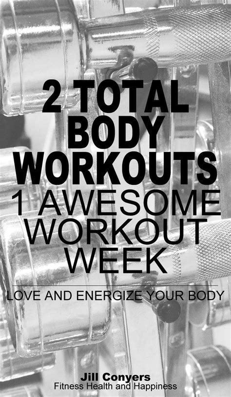 Energize Your Body Circuit Workout Jill Conyers Fitness Health And