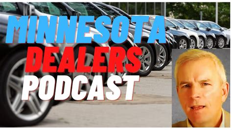 How To Get A Minnesota Dealer License Podcast Youtube