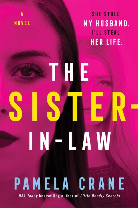 the sister in law by pamela crane goodreads