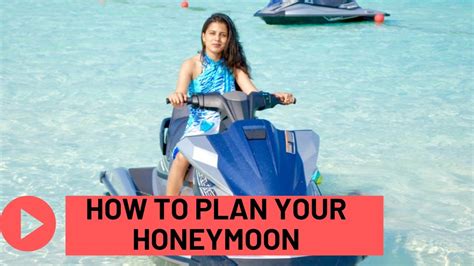 Planning For Honeymoon How To Plan Your Honeymoon 5 Way To Make