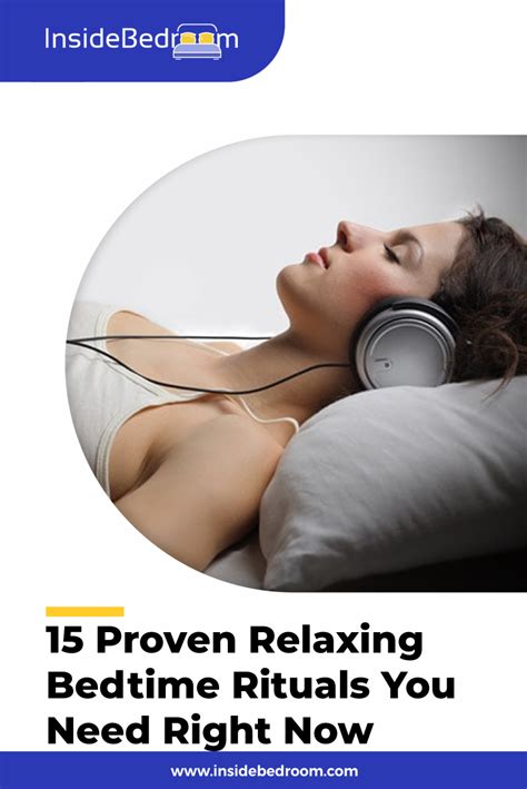 15 Proven Relaxing Bedtime Rituals You Need Right Now Bedtime Ritual Rituals Bedtime