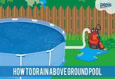 How To Drain Above Ground Pool Step By Step Easy Process