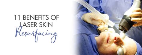 11 Amazing Benefits Of Laser Skin Resurfacing Atlanta Face And Body