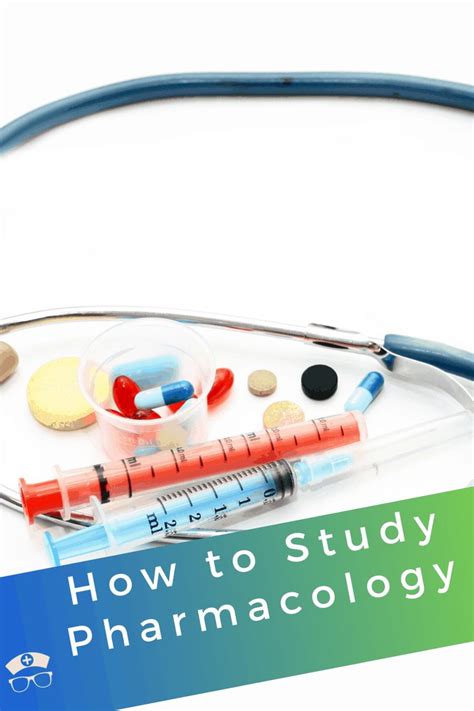 How To Study Pharmacology Pharmacology Nursing Nursing School
