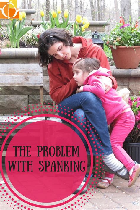 Whats The Problem With Spanking Hand In Hand Parenting