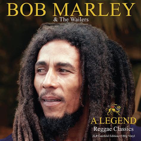 Bob Marley And The Wailers A Legend Reggae Classics 2011 Gatefold
