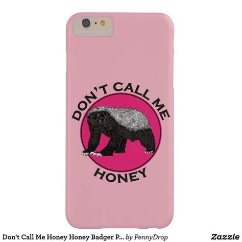 Dont Call Me Honey Pink Feminist Honey Badger Art Case Mate Iphone 14