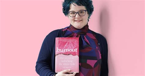 Burnout Emily Nagoski Reveals The Secret To A Happier Life
