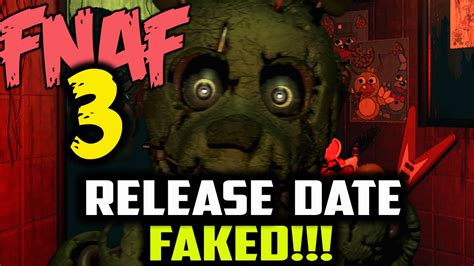 Fnaf 3 Release Date Faked Five Nights At Freddys 3 Release Date