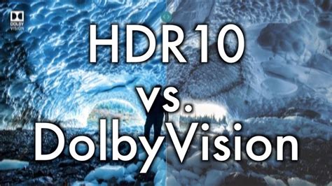 Hdr10 Vs Dolby Vision A Simplified Explanation Visions