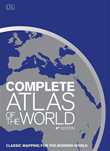 Epub Free Complete Atlas Of The World 4th Edition Classic Mapping For