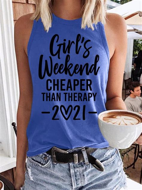 girl s weekend cheaper than therapy women s sleeveless shirt lilicloth