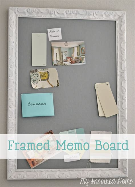 My Inspired Home Diy Framed Memo Board