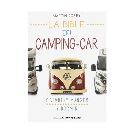 La bible du camping car Nature Découvertes