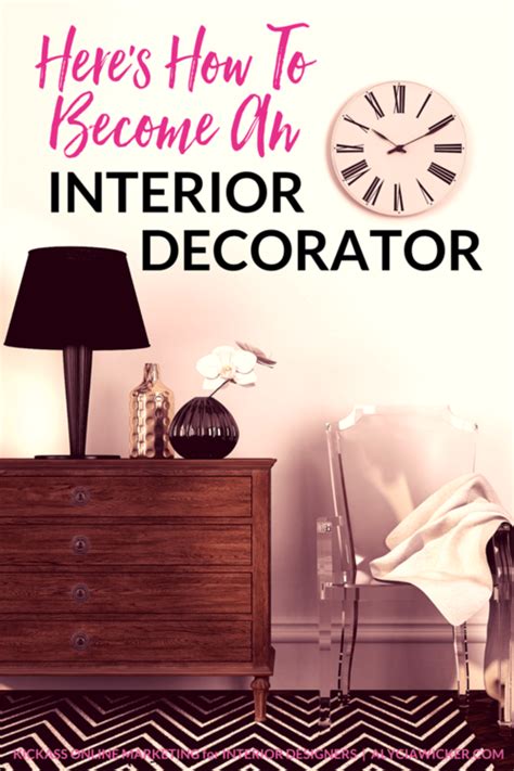 Heres How To Become An Interior Decorator Interior Design Career