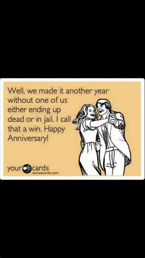 Pin By Sarah Gillingham On Giggles Happy Anniversary Someecards Cards