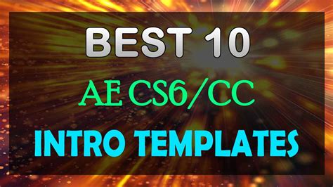 Immediate downloading, easy to use. The Best 10 Intro Templates Ever! After Effects Free ...