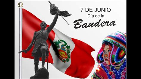 7 De Junio DÍa De La Bandera Youtube