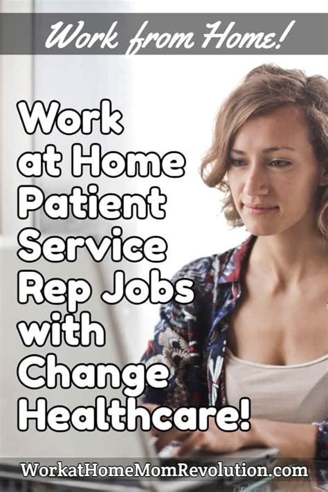 Work At Home Patient Service Rep Jobs With Change Healthcare Changing