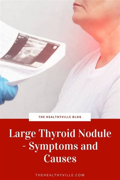 Large Thyroid Nodule What Are The Symptoms And Causes Thyroid