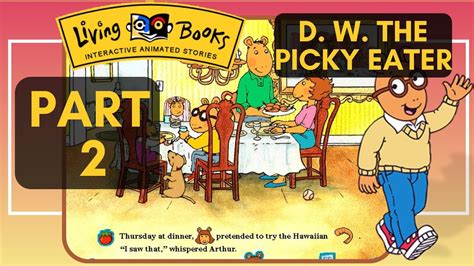 Living Books Dw The Picky Eater Arthurs Adventures With Dw