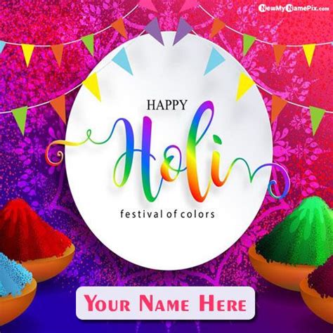 Whatsapp Status Happy Holi Celebrate Name Card Editing