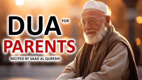 Dua For Parents Health Happiness And Long Life Youtube