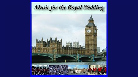 The Royal Wedding Music Youtube