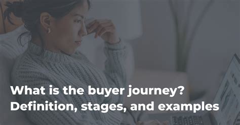 Buyer Journey Definition Stages Examples Templates