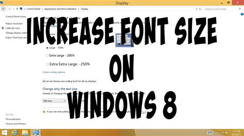 How To Increase Font Size On Windows 81 Youtube