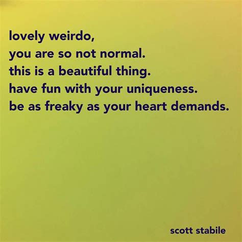 Embrace Your Weirdnessget In Touch With Your Inner Freak Positive