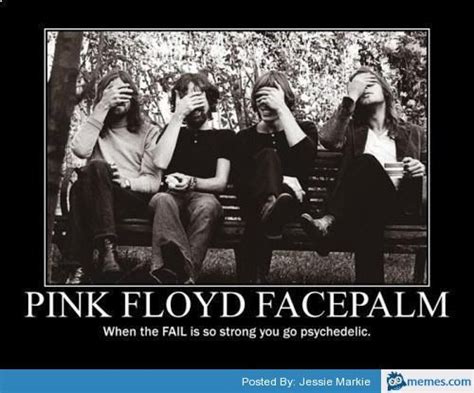 Pink Floyd Facepalm Pink Floyd Pink Floyd Memes Floyd